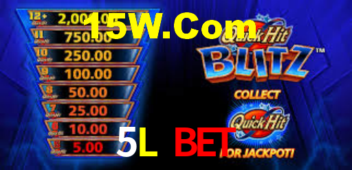 5L Bet