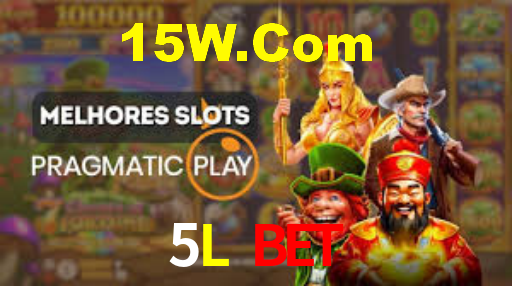 5L Bet